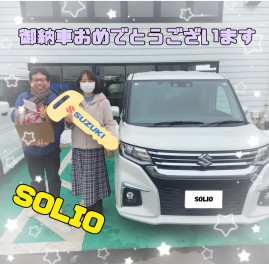 ● SOLIO ご納車 ●